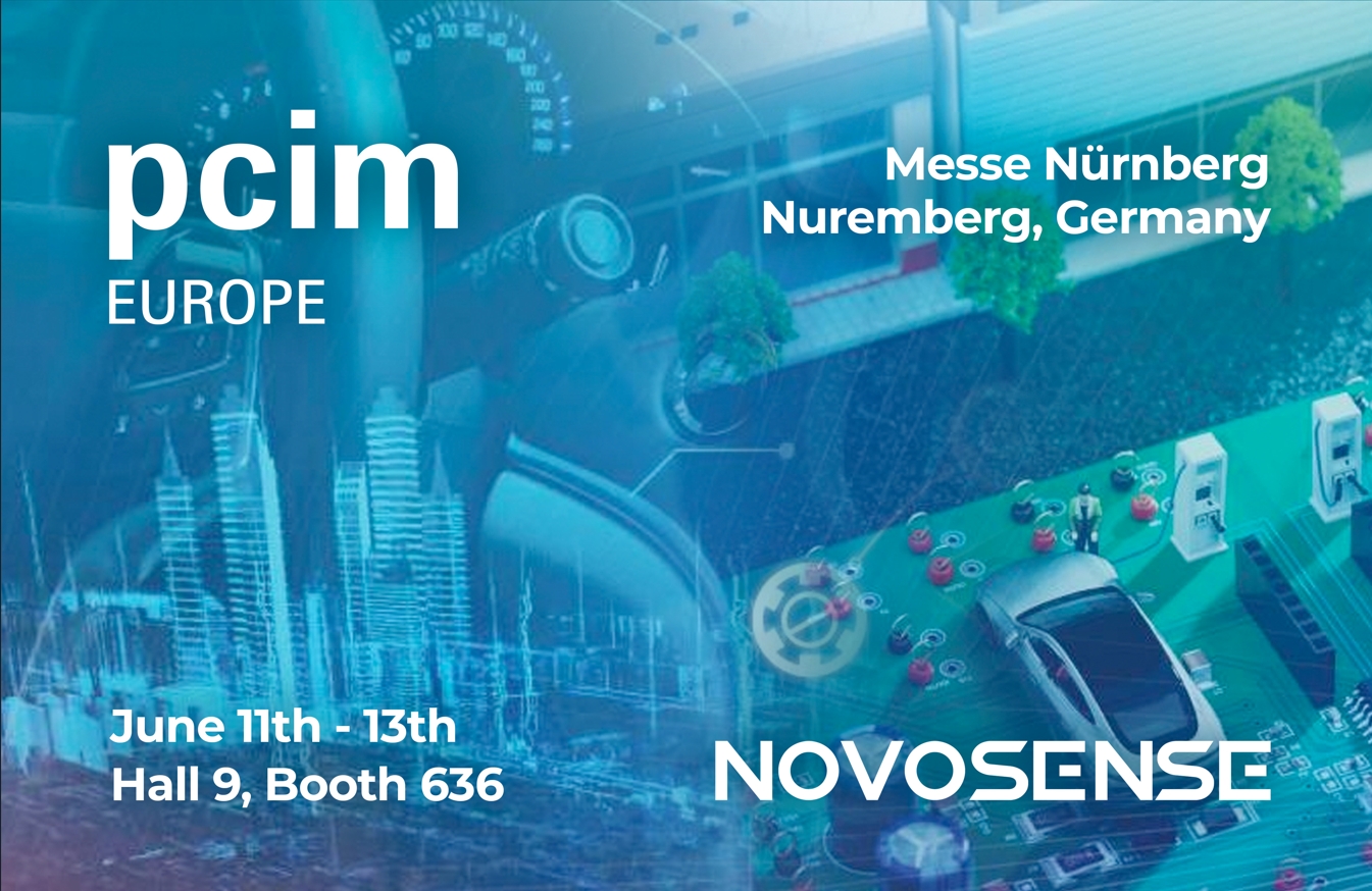 NOVOSENSE、PCIM Europe 2024で車載設計と産業制御を簡素化する最新のセンサー、シグナルチェーン、パワーマネージメントICを展示